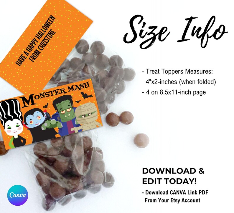 May include: Halloween treat bag toppers featuring a Monster Mash graphic with a bride of Frankenstein, vampire, Frankenstein's monster, and mummy. Text reads Have a Happy Halloween from Christine. Toppers measure 4x2 inches when folded.