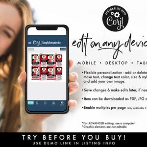 May include: A mobile phone screen displaying a digital template for basketball tickets. The template is customizable with text, colors, and images. The text on the screen reads "= Corjl SimplyEveryday Me". The phone is held by a person's hand. The text on the screen also reads "edit on any device!" and "MOBILE. DESKTOP. TABLET".
