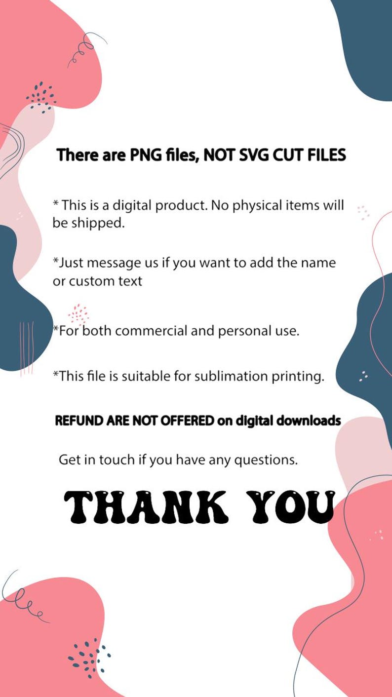 Puede incluir: Fondo blanco con formas abstractas rosas y azules. El texto dice "There are PNG files, NOT SVG CUT FILES" y "THANK YOU" en una fuente audaz y retro. Texto adicional proporciona detalles sobre el producto digital.