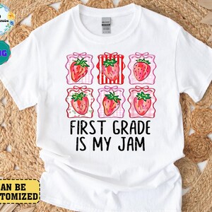Customized All Grade Level Kindergarten Is My Jam PNG, Strawberry Back to School Girls Boys, Coquette Teacher, First Day Of School Png