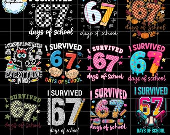 May include: A collection of digital designs with the phrase "I Survived 67 Days of School" in various styles. Designs include checkered patterns, pencils, and food-themed graphics. The designs are in multiple colors, including black, white, pink, and blue.