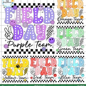 May include: A digital download of six different designs for field day. Each design features the words "Field Day" in a retro style with polka dots and a different color scheme. The designs include orange, purple, green, yellow, red, and blue.
