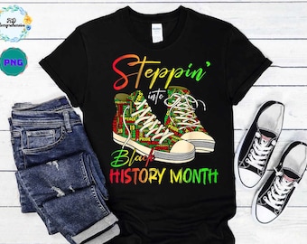 Stepping Into Black History Month Png, Juneteenth Png, Black Lives Matter Png, Juneteenth 1865 Png, Black Pride Png, Sublimate Design