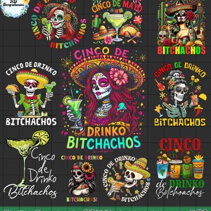 Cinco De Drinko Bitchachos Bundle Png, Cinco De Mayo Mexican Party Png, Cinco De Mexican Png, Cinco De Drinko Png, Drinko Bitchachos Png