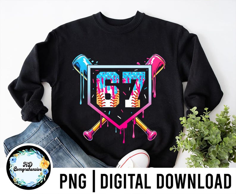 May include: Black sweatshirt featuring a baseball-themed graphic with the number 67 in a colorful, dripping design. Two crossed baseball bats and a baseball complete the design. The words "PNG | DIGITAL DOWNLOAD" are printed below the sweatshirt.