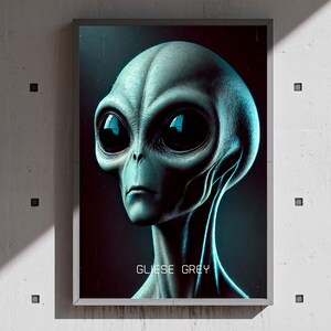 May include: A framed art print featuring a detailed portrait of a gray alien with large black eyes. The alien has a smooth head and neck, with the text "GLIESE GREY" at the bottom. The artwork is set against a dark background.