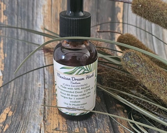 All Natural Tincture Mexican Dream Herb