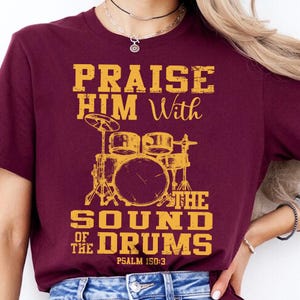 Christian Drum Set PNG - Praise Him Music Design for DIY Shirts, Mugs, Gifts - Religious Digital Download Inspired by Psalm 150:3