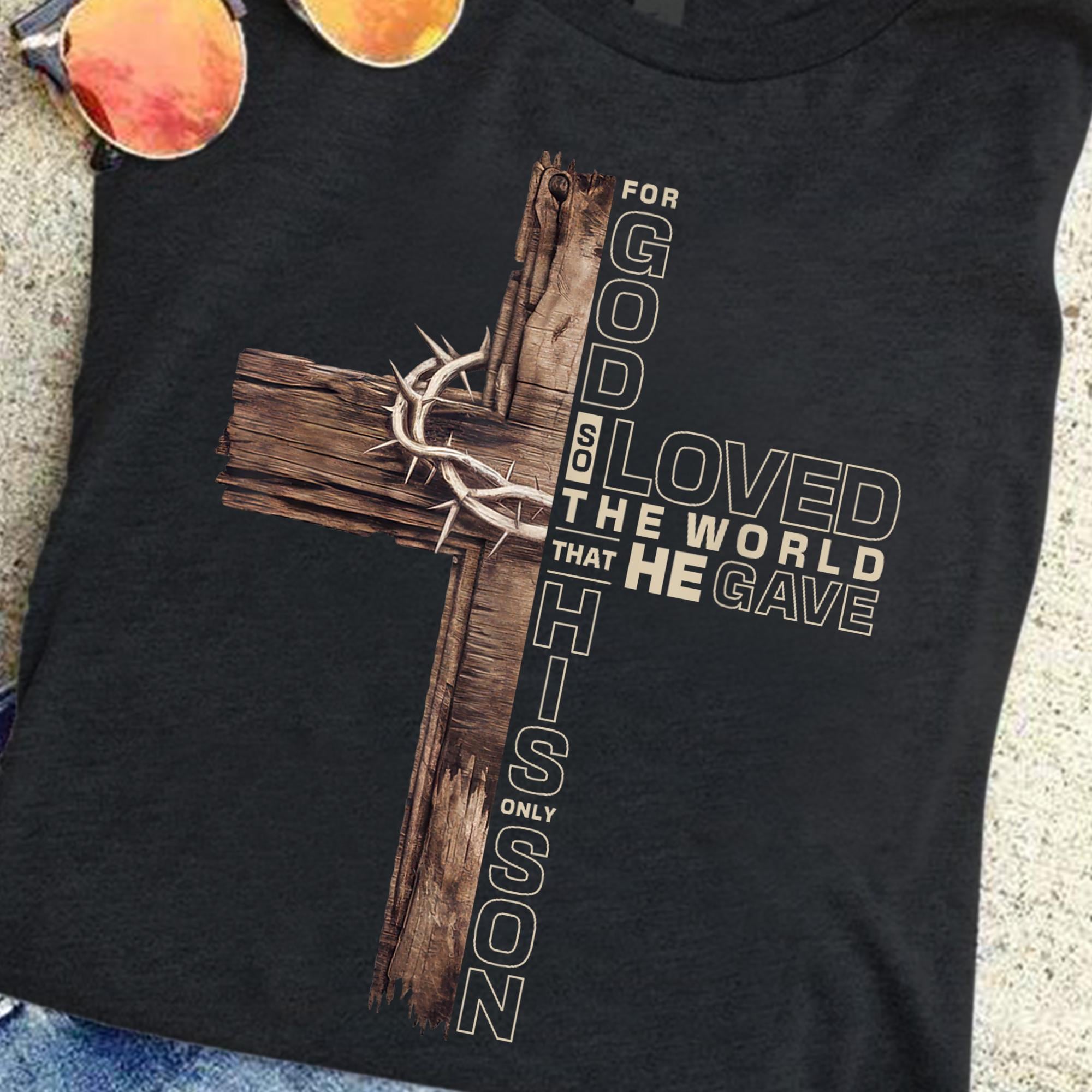 For God So Loved the World That He Gave His Only Son PNG, Christian Cross Design, John 3:16 Bible Verse PNG, Religious Sublimation File