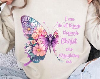 Inspirational Butterfly PNG – &quot;I Can Do All Things Through Christ&quot; Design for Sublimation & Crafts | Digital Download