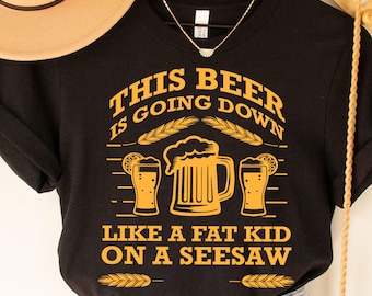 Funny Beer Quote PNG Design: Custom T-Shirt Graphic (Digital Download)