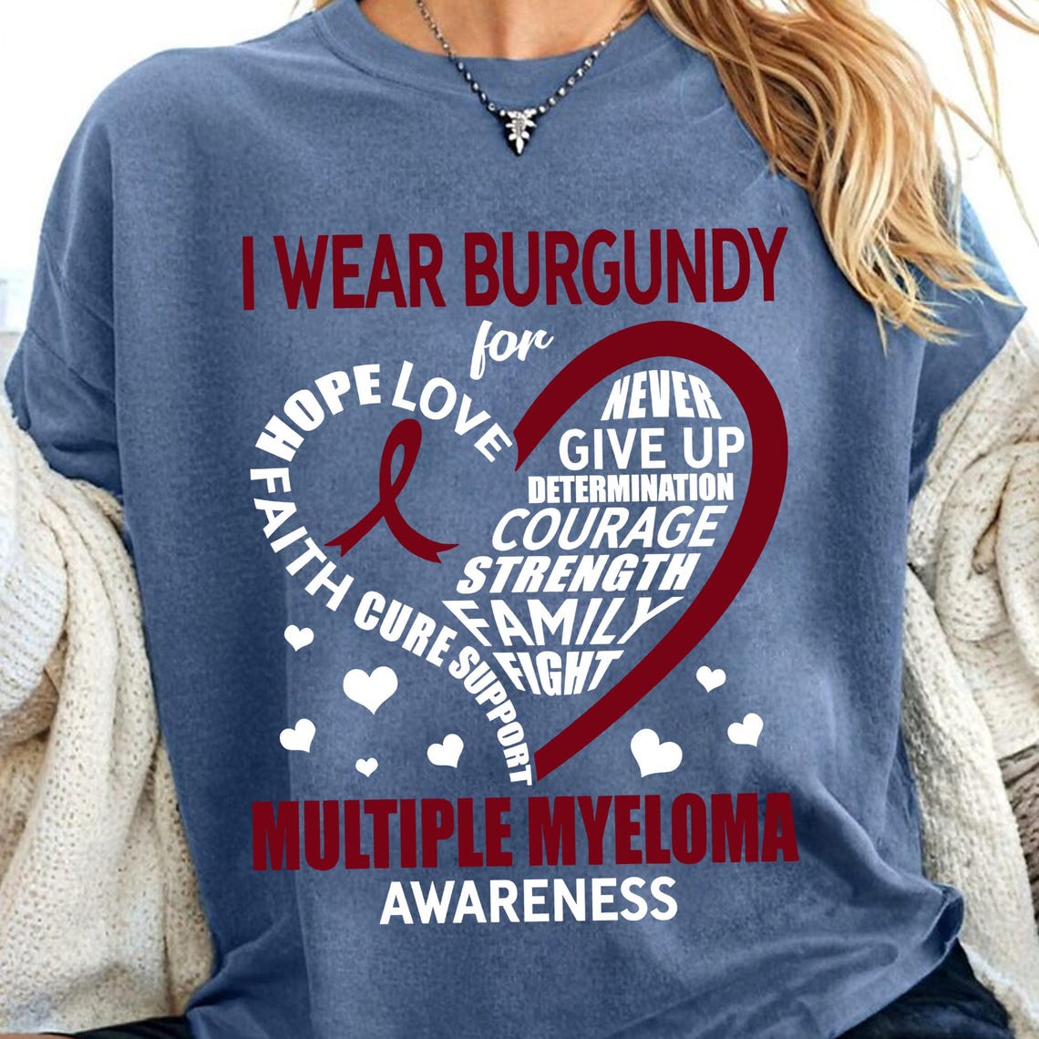 I Wear Burgundy for Aunt Multiple Myeloma Awareness Shirt