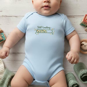 Still Loading Baby Bodysuit | Funny Newborn Onesie | Cute Baby Shower Gift | Latte Design Infant Outfit | Gender Neutral Baby Shirt