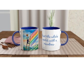 Paint the whole world with a rainbow - Ceramic Mug with Color Inside