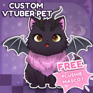 May include: An illustrated black cat with bat wings, horns, and a pink fluffy collar. The text "CUSTOM VTUBER PET" is at the top, and "FREE PLUSHIE MASCOT" is in a pink starburst. The cat has yellow eyes and a small red tongue. The background is purple.