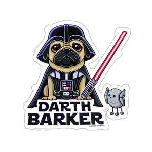 Darth Barker Pug Sticker Funny Limited Edition Star Wars Darth Vader Design Glossy Vinyl Stickers in 4 Sizes