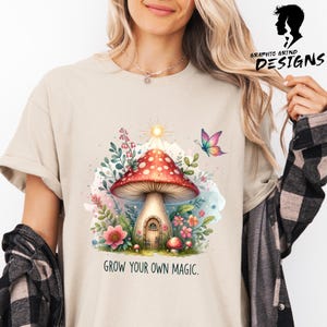 Grow Your Own Magic PNG | Whimsical Mushroom Cottage Sublimation Design | Fairy Garden Clipart for Shirts, Mugs & Stickers
