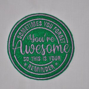 You&#39;re Awesome Reminder Patch, Funny Adult Humor Patch, Custom Patch, Sew On Patch, Iron on Patch