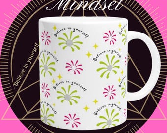 Mindset mug, affirmations mug, gift, women, girlfriends, mindfulness mug, dishwasher safe, positive thoughts, motivational mug