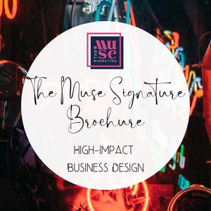 Può includere: The Muse Signature Brochure, un cerchio bianco con testo nero su uno sfondo di luci al neon rosse, gialle e blu. Il testo recita "The Muse Signature Brochure" e "HIGH-IMPACT BUSINESS DESIGN".