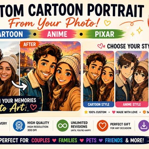 Può includere: Annuncio di ritratti di cartoni animati personalizzati. L'immagine mostra un confronto prima e dopo di una coppia, con opzioni di stile Cartoon, Anime e Pixar. Il testo include "Trasforma i tuoi ricordi in arte!" e "Perfetto per coppie, famiglie, animali domestici e amici!"