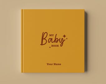 Personalized Baby Memory Book – Custom “My Baby Book” Keepsake Journal, First Year Scrapbook, Newborn Gift For Parents And Babies
