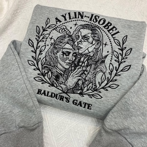 Aylin & Isobel Embroidered Sweatshirt, BG3 Hoodie, Baldur&#39;s Gate 3 Fan Shirt, Cozy Crewneck, Perfect Gamer Gift for Fantasy RPG Fans