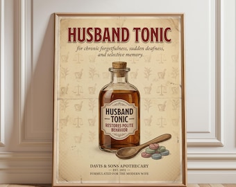 Ehemann Tonic Vintage Poster: Lustige Apotheker Küche Kunst