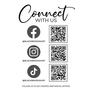 May include: White background with the words "Connect WITH US" in a script font. Includes Facebook, Instagram, and TikTok icons with corresponding QR codes and usernames. Text at the bottom reads "FOLLOW US TO GET UPDATES AND SPECIAL OFFERS!"