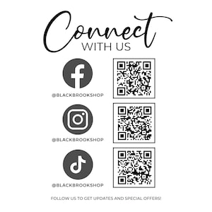May include: A graphic with the text "Connect with us" and icons for Facebook, Instagram, and TikTok. Each icon has a QR code next to it. The text "Follow us to get updates and special offers!" is at the bottom.