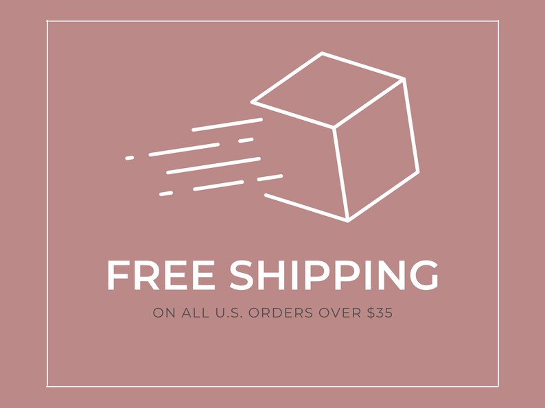 May include: A white line drawing of a box with a diagonal line through it, symbolizing fast shipping. The text "FREE SHIPPING" is below the box, and the text "ON ALL U.S. ORDERS OVER $35" is below that.