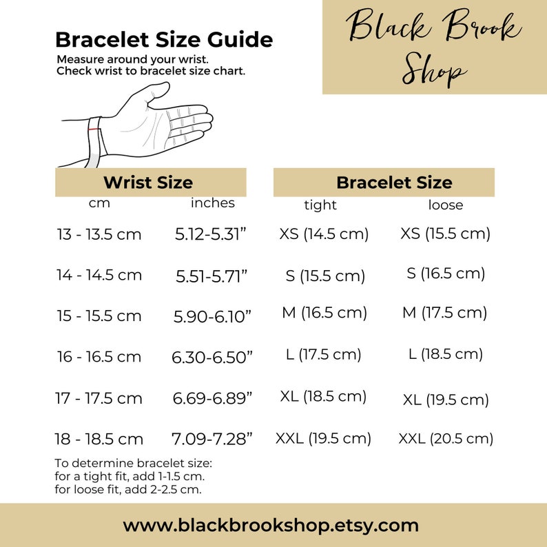 May include: A chart showing bracelet size guide in inches and centimetres. The chart shows wrist size in centimetres and inches, and corresponding bracelet size in centimetres for a tight and loose fit. The chart also includes instructions on how to determine bracelet size for a tight or loose fit.
