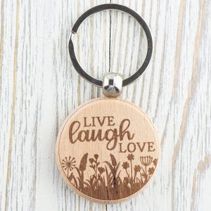 Inspirational Quotes Natural Wood Keychain • Laser-Engraved Stainless Steel Keyring • Double-Sided Live Laugh Love