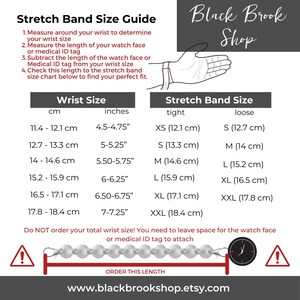 May include: A chart showing wrist sizes in inches and centimeters, and corresponding stretch band sizes in inches and centimeters. The chart is titled "Stretch Band Size Guide" and "Wrist Size". The chart is from Black Brook Shop.