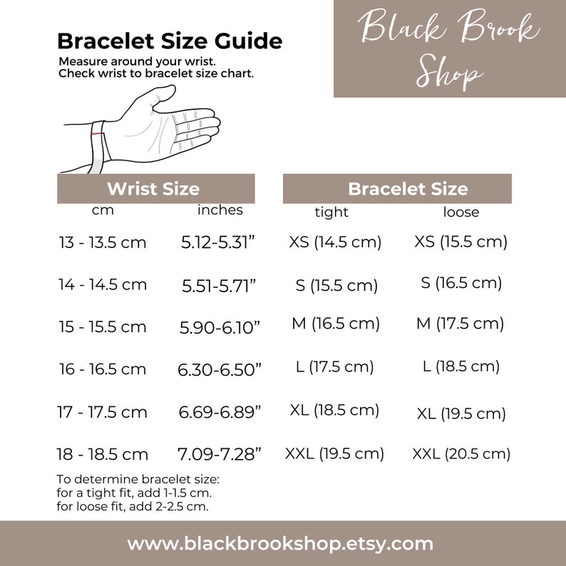 May include: A chart showing bracelet size guide in inches and centimeters. The chart shows the wrist size in centimeters and inches, and the corresponding bracelet size in centimeters for a tight and loose fit. The chart also includes instructions on how to determine the correct bracelet size.