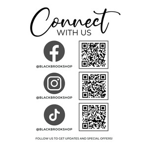 May include: A graphic with the text "Connect with us" and icons for Facebook, Instagram, and TikTok. Each icon has a QR code next to it. The text "Follow us to get updates and special offers!" is at the bottom.