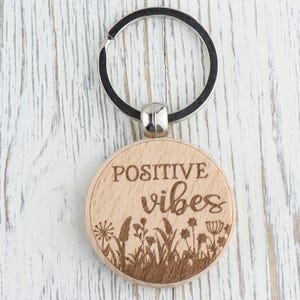 Inspirational Quotes Natural Wood Keychain • Laser-Engraved Stainless Steel Keyring • Double-Sided Positive Vibes