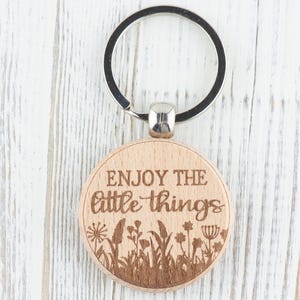 Inspirational Quotes Natural Wood Keychain • Laser-Engraved Stainless Steel Keyring • Double-Sided Enjoy Little Things