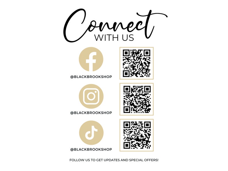 May include: Connect with us on social media.  Follow us on Facebook, Instagram, and TikTok.  QR codes are included for each platform.  @BLACKBROOKSHOP