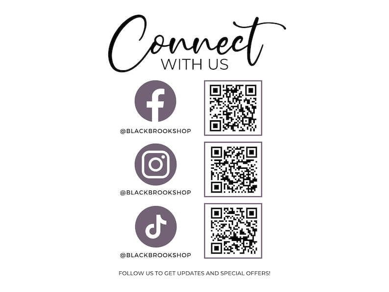 May include: Connect with us on social media.  Follow us on Facebook, Instagram, and TikTok.  @BLACKBROOKSHOP.  Scan the QR codes to visit our social media pages.