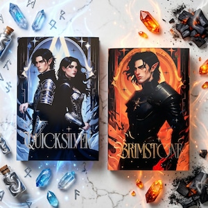 May include: Two fantasy novel covers, "Quicksilver" and "Brimstone", feature illustrated characters. "Quicksilver" has a blue and silver theme, while "Brimstone" is orange and black. Crystals, runes, and potion bottles surround the books.