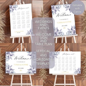 May include: Editable wedding welcome sign and table plan template with a watercolor floral design in shades of blue and gray. The text reads "Welcome to the wedding of Tomas & Sophie 09.11.20XX".