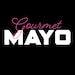 Gourmet MAYO