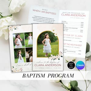 May include: Baptism program featuring a young girl in a white dress. The program includes the text "Baptism Program for Clara Anderson" and "Saturday, March 27 | 10 AM." The design incorporates floral elements and the Canva logo.