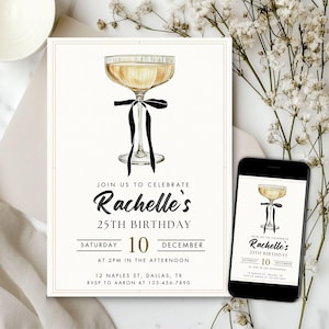May include: An invitation for Rachelle's 25th birthday, featuring a champagne glass with a black ribbon. The invitation includes the date, time, and location: 12 Naples St, Dallas, TX. A smartphone displays the same design.
