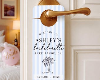 Personalized Bachelorette Door Hanger Bach Party Door Knob Coastal Bach Weekend Girl Trip Door Hanger Wedding Door Hanger Reserved Room Sign