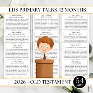 May include: A colorful educational chart titled "LDS Primary Talks - 12 Months" with text and illustrations. The chart includes topics like "God Gives Me Strength" and "God Helps My Family". A cartoon boy is featured.
