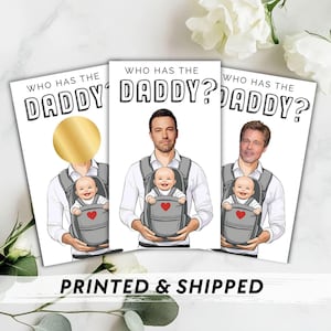 Printed Who Has the Daddy Scratch Off Baby Shower Game Party Game with Custom & Celebrity Scratch Off Who has the baby Daddy Who has the Dad
