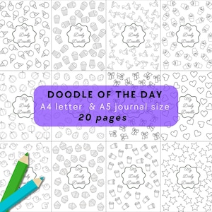 Könnte beinhalten: Ein druckbares Malbuch mit 20 Seiten voller Doodle-Muster. Der Titel lautet "Doodle of the Day" und der Untertitel lautet "A4 letter & A5 journal size 20 pages". Die Muster umfassen Eiswaffeln, Cupcakes, Enten, Topfpflanzen, Kürbisse, Eier, Schleifen, Herzen, Vögel, Kaffeetassen und Sterne.