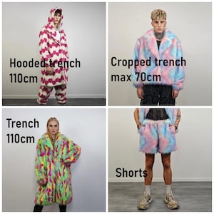 May include: Four images showcasing colorful faux fur outerwear. Includes a hooded trench coat with pink hearts, a cropped trench coat, a long trench coat, and shorts. The trench coats are 110cm and the cropped trench is max 70cm.
